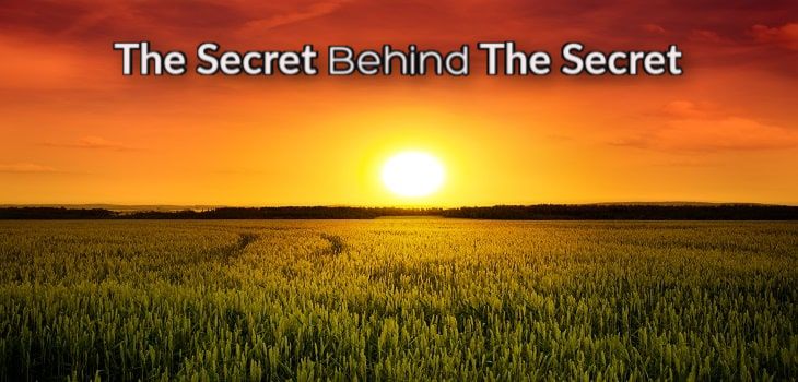 Discover The Secret Behind The Secret