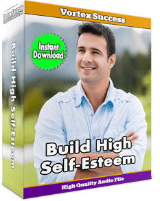 Build High Self Esteem