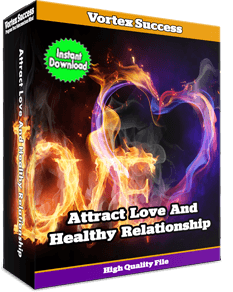 Attract Love And Healthy Relationship