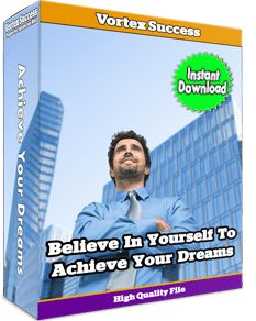 Believe In yourself